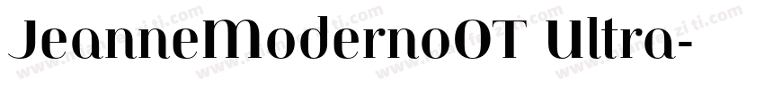 JeanneModernoOT Ultra字体转换
